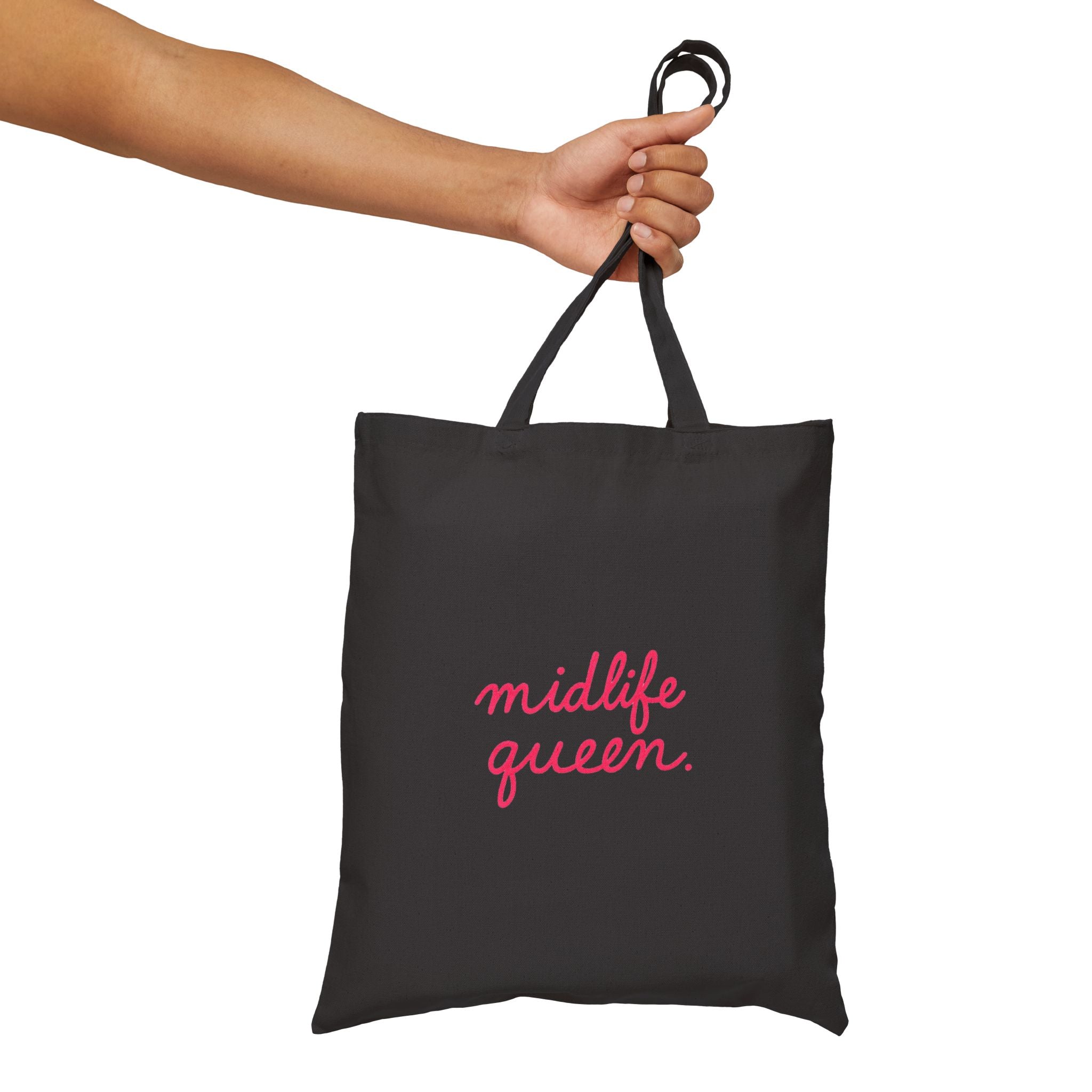 Midlife Queen Cotton Tote Bag