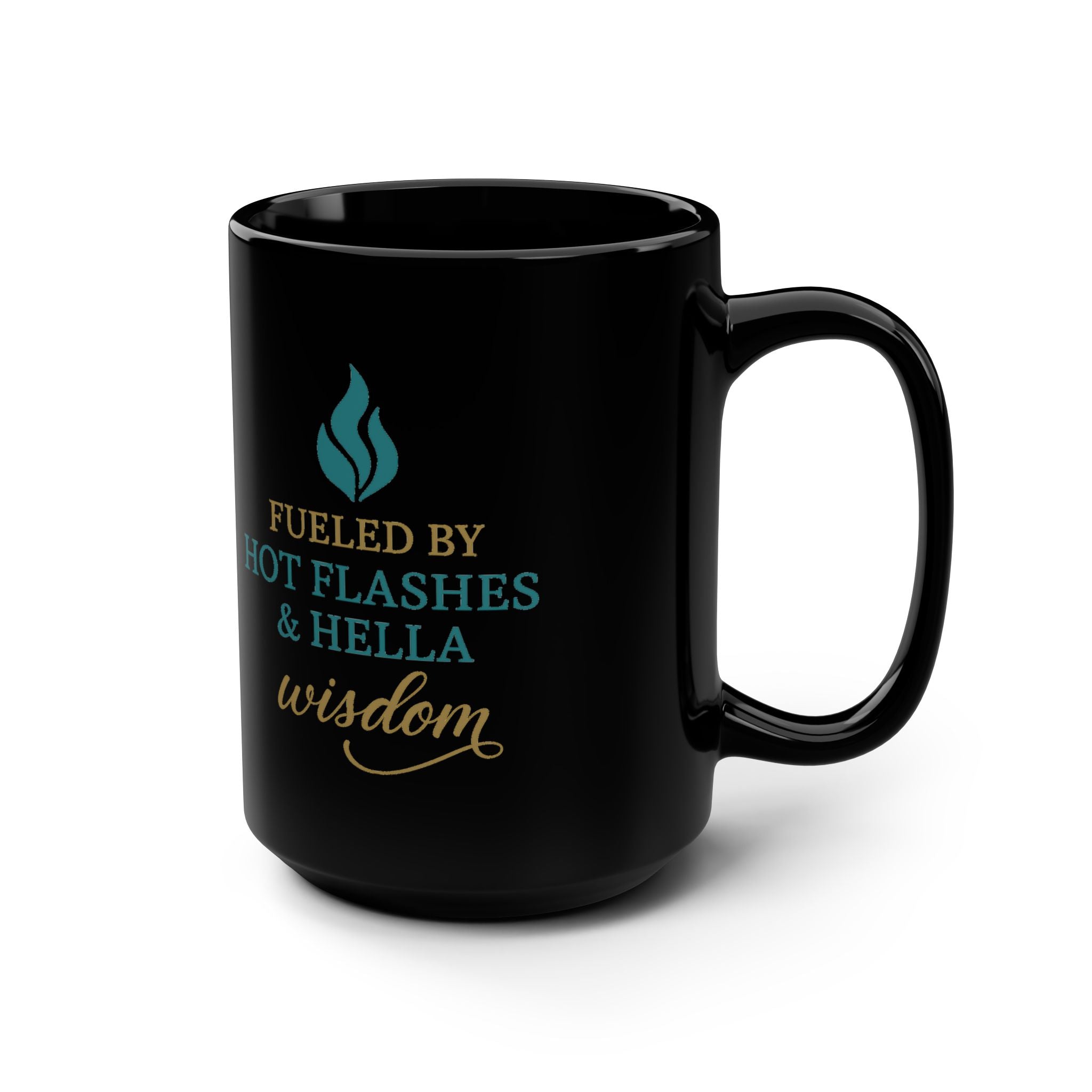 Hot Flashes and Hella Wisdom Mug