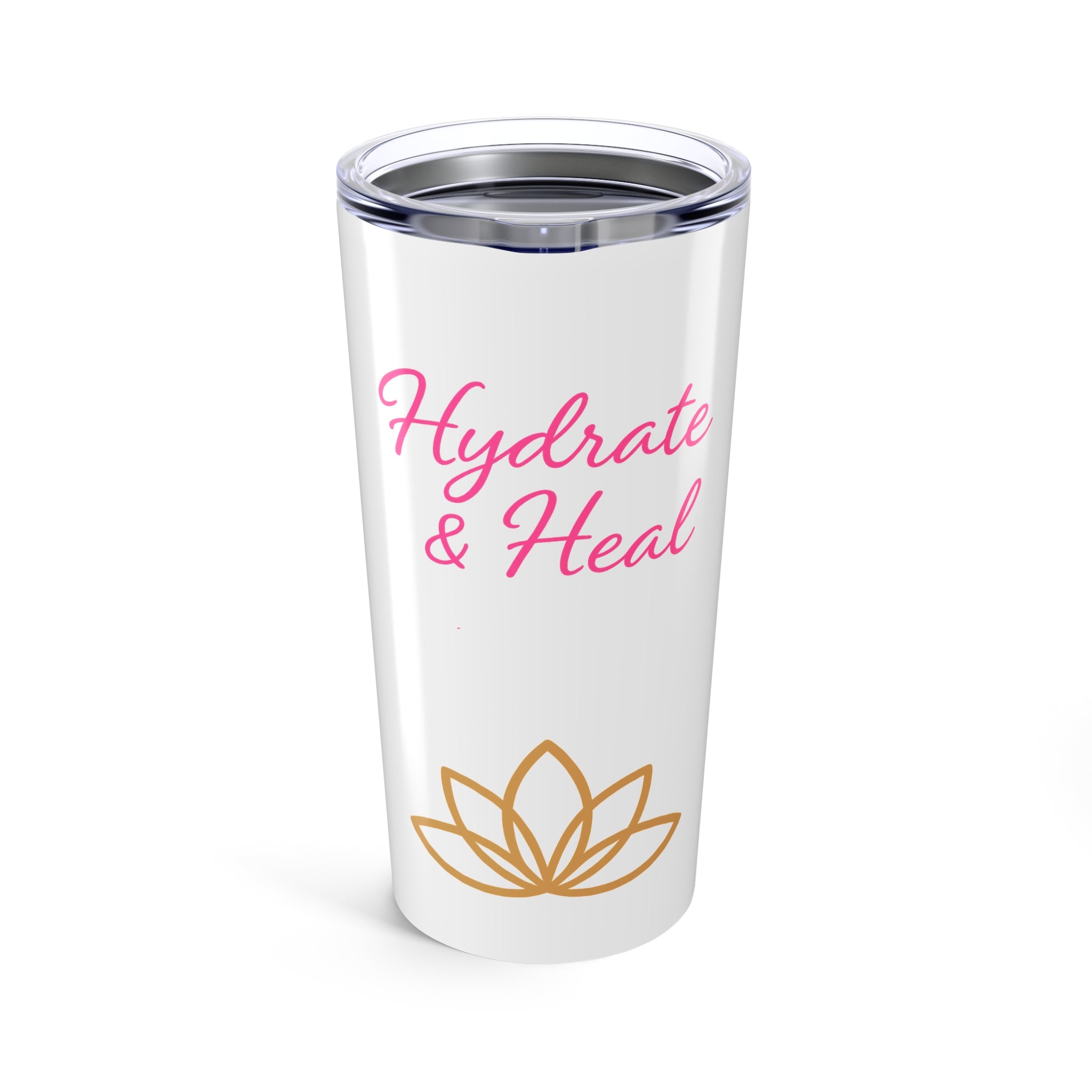 Hydrate and Heal Tumbler