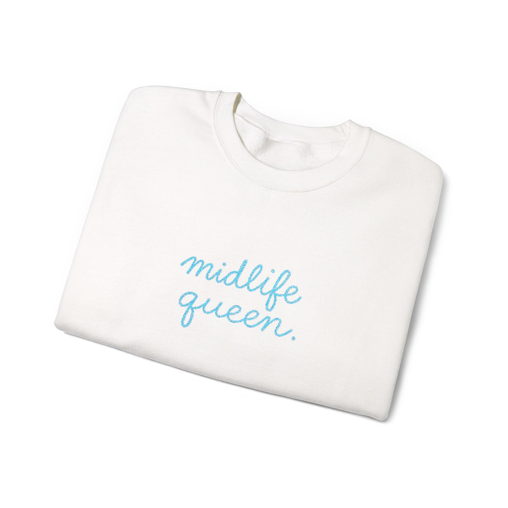 Midlife Queen Sweatshirt | White