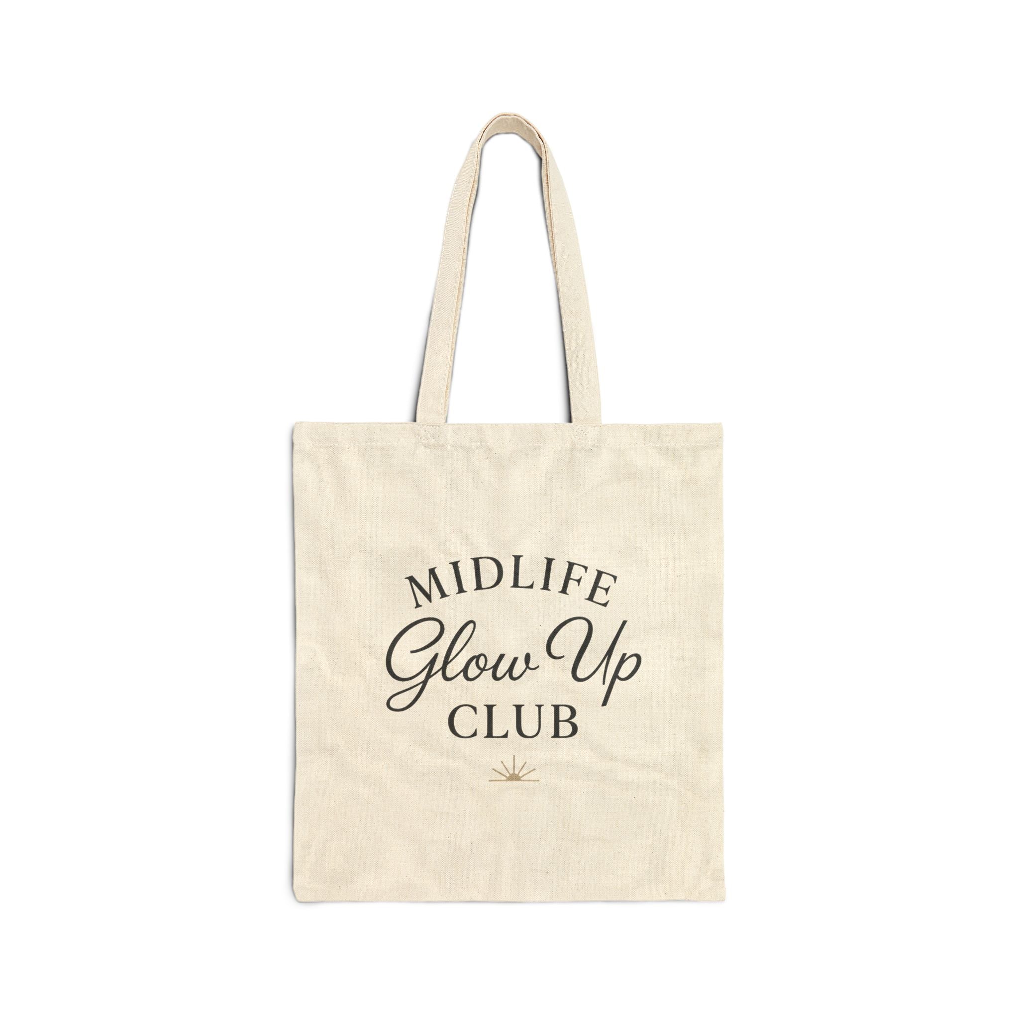 Midlife Glow Up Club Tote Bag – Eco-Friendly Cotton Carryall