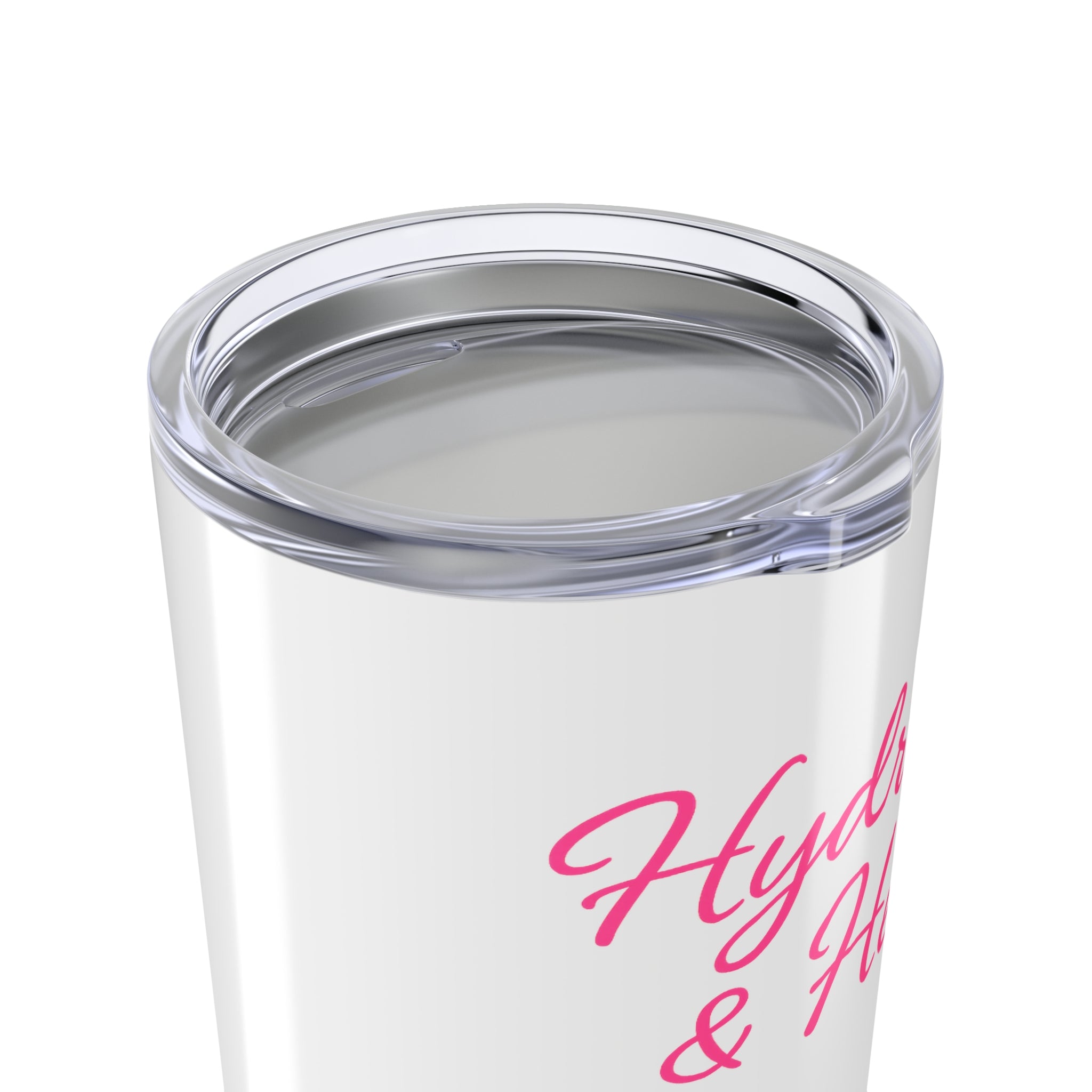 Hydrate and Heal Tumbler
