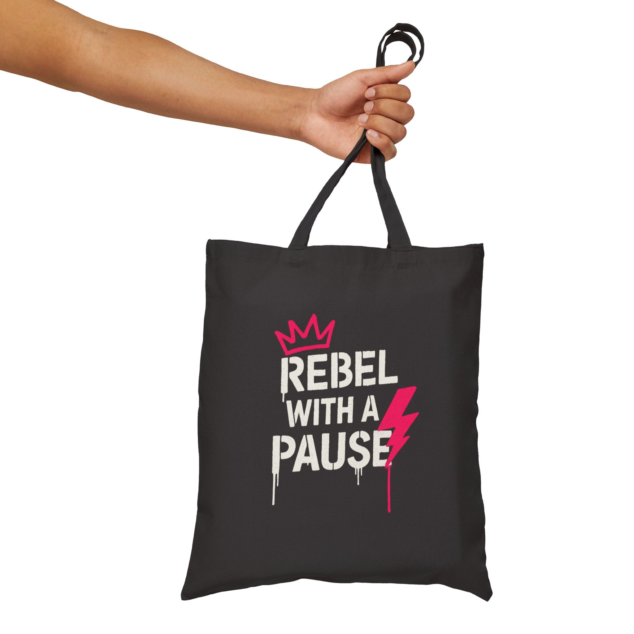 Rebel with a Pause Cotton Tote Bag