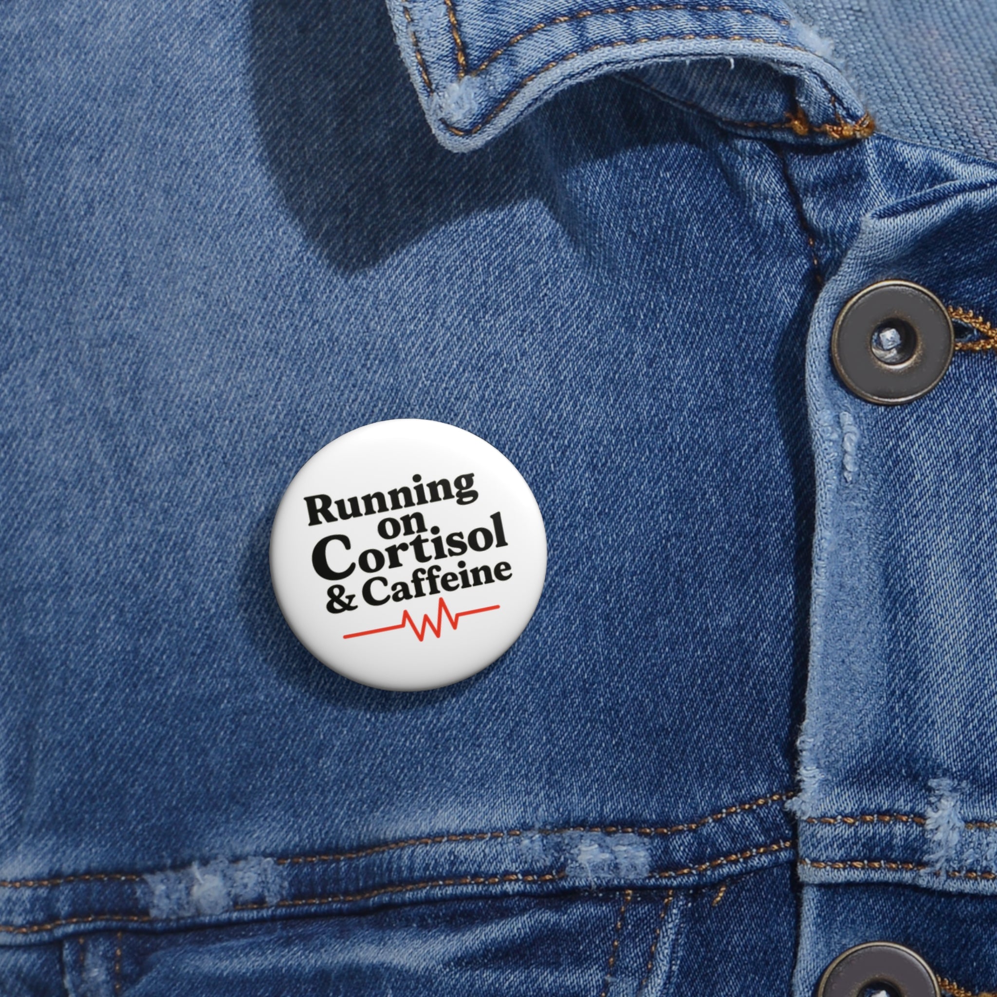 Running on Cortisol and Caffeine Badge