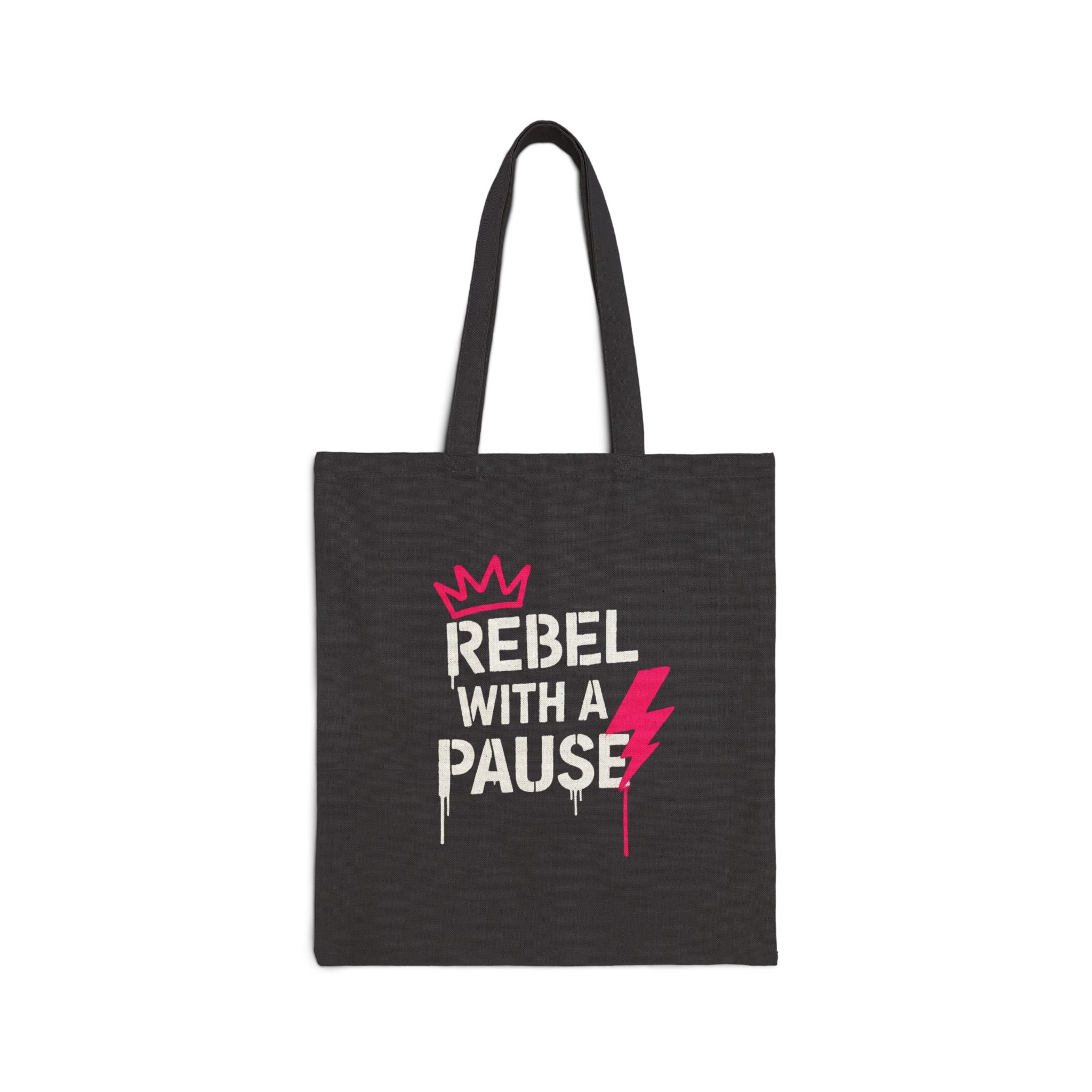 Rebel with a Pause Cotton Tote Bag